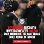 Pep Guardiola subject to ‘investigation’ after Man City post-match bust-up, cameraman could also be in trouble 1763990064854