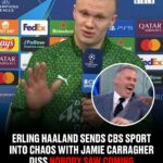 Haaland ‘Comes For’ Carragher Over Salah Comments in Live CBS Interview 1765446566366